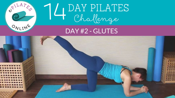 14 Day Pilates Challenge // Day 2 – Glutes