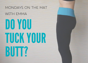 Do you tuck your butt? MME #4