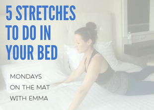 5 Stretches to do from your bed #MME7