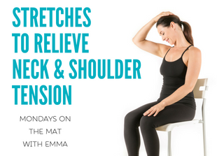 Stretches to relieve neck & shoulder tension