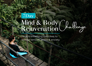 Mind & Body Rejuvenation Challenge